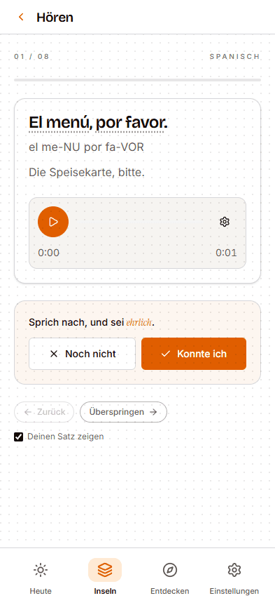 Der Hören-Übungsscreen spielt einen Satz laut ab.